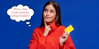 Which is Best Credit Cards for College Students?