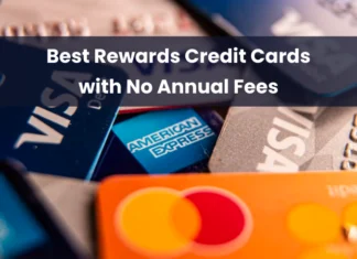 10 Best Rewards Credit Cards with No Annual Fee Best Rewards Credit Cards with No Annual Fees