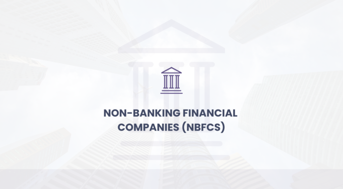 What is Non-Banking Financial Companies (NBFCs)